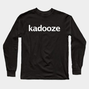 Kadooze Long Sleeve T-Shirt